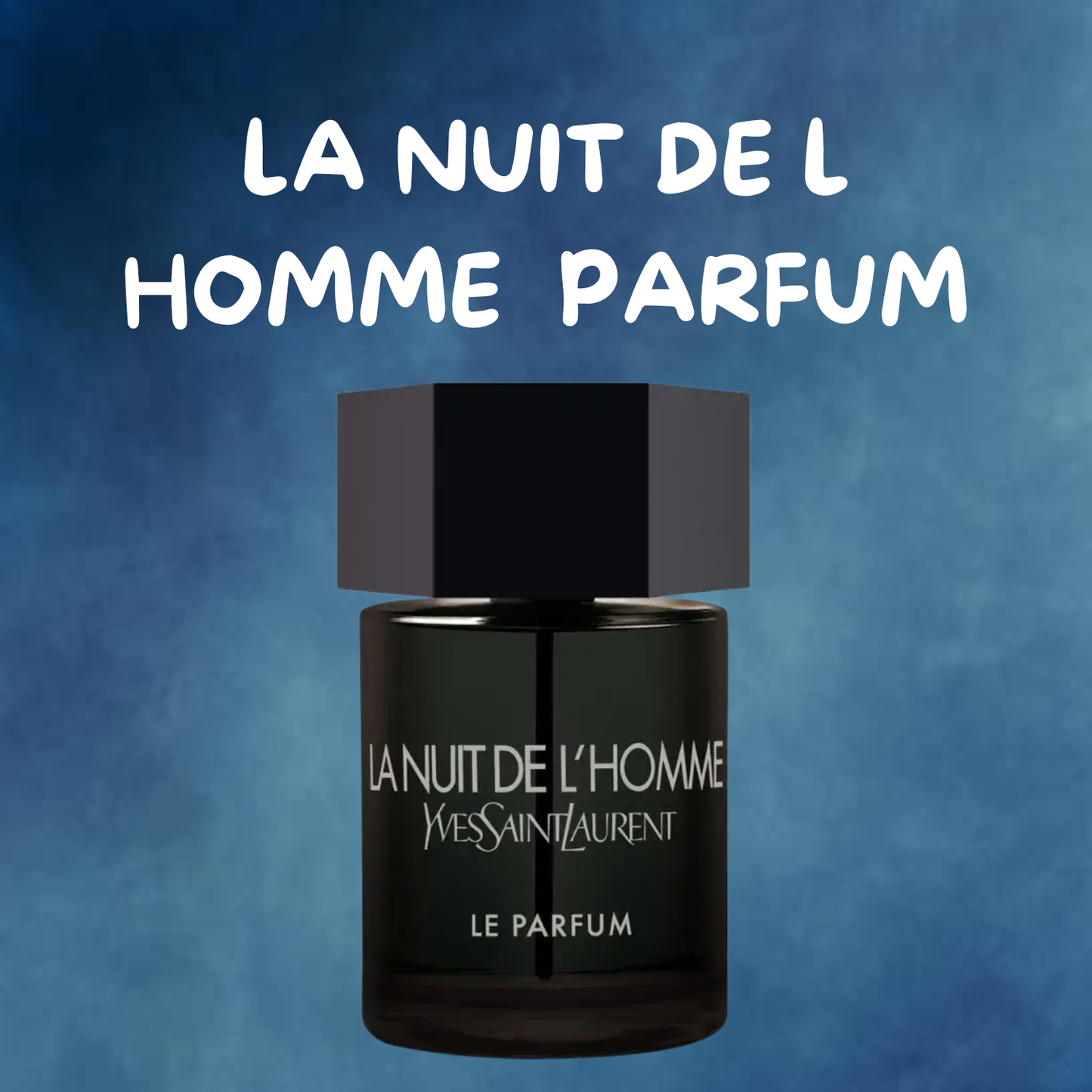 LA NUIT DE L'HOMME PARFUM 10ML